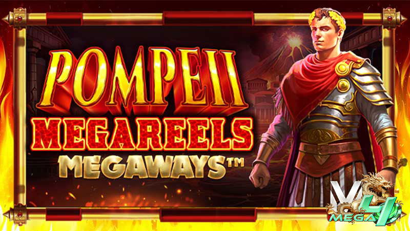 Pompeii-Megareels-Megaways