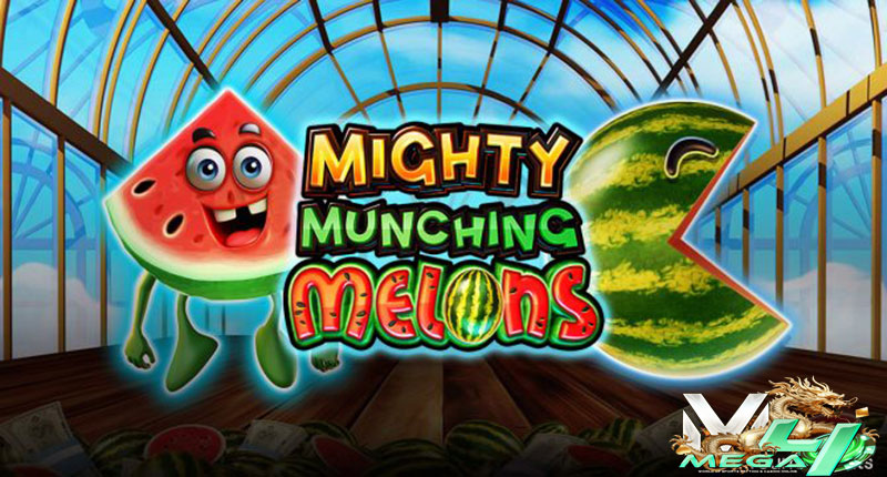 รีวิว Mighty Munching Melons